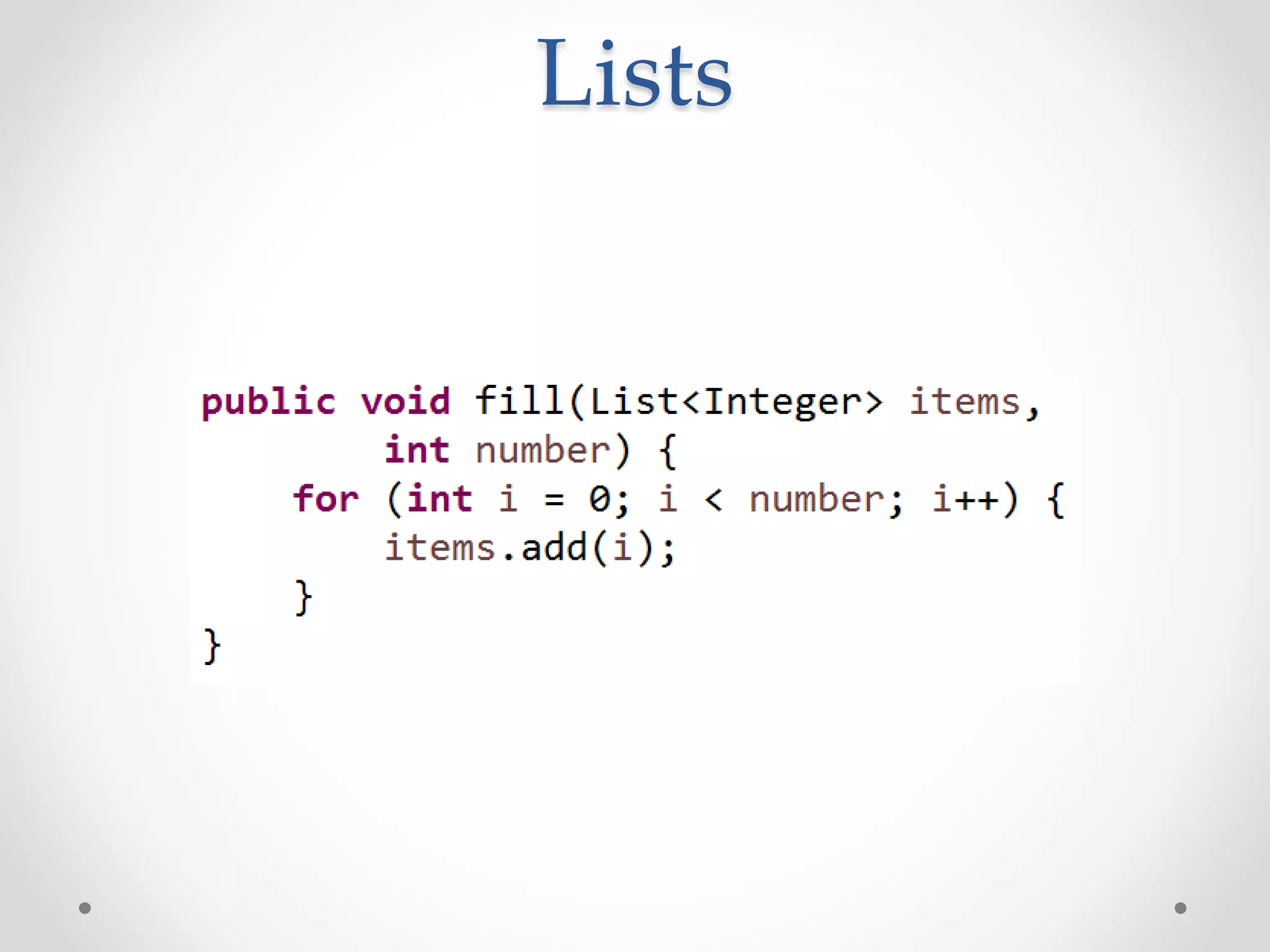 Lists
 