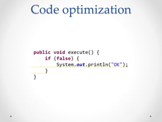 Code optimization
 