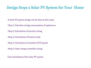 Designing of your solar power plant in the home.ppt
