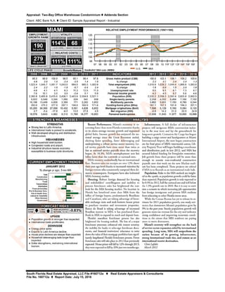 Appraisal: Two-Bay Office Warehouse Condominium  Addenda Section
Client: ABC Bank N.A.  Client ID: Sample Appraisal Report - Industrial
South Florida Real Estate Appraisal, LLC File #160712a  Real Estate Appraisers & Consultants
File No. 160712a  Report Date: July 15, 2016
R
ED
A
C
TED
SA
M
PLE
 