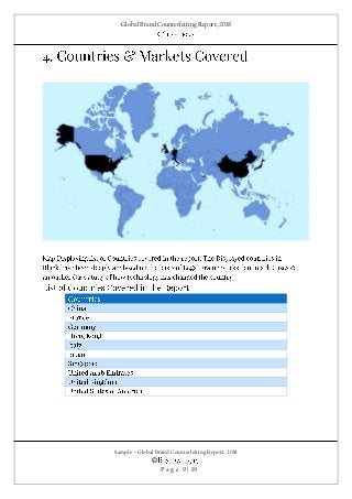 Global Brand Counterfeiting Report, 2018
Sample – Global Brand Counterfeiting Report, 2018
©
P a g e 9 | 19
 