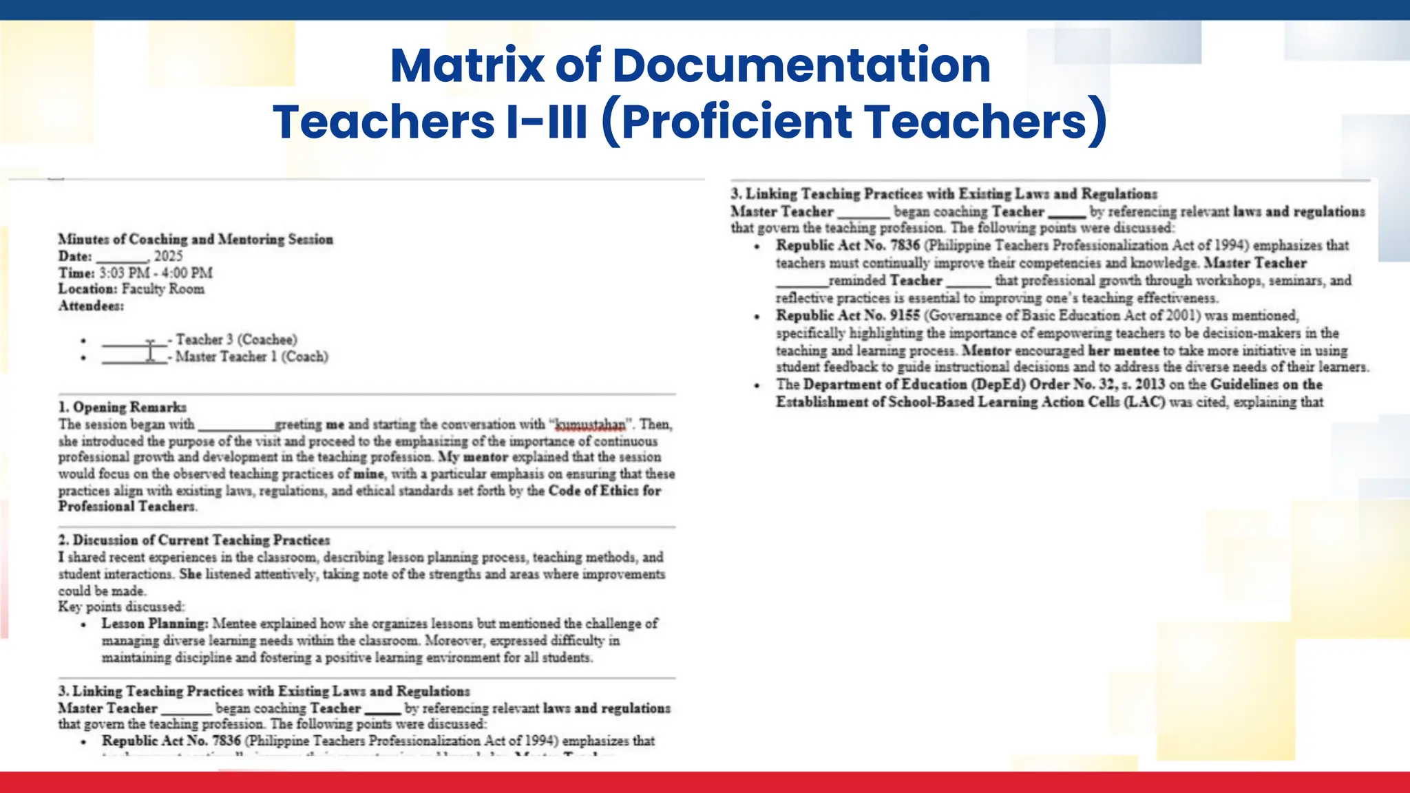 Matrix of Documentation
Teachers I-III (Proficient Teachers)
 