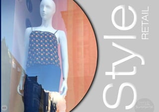 25
Styleretail
Styleretail
#25 Summer16Summer16
 