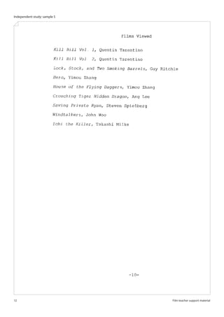 Independent study: sample 5




12                            Film teacher support material
 