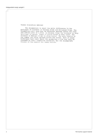 Independent study: sample 5




2                             Film teacher support material
 