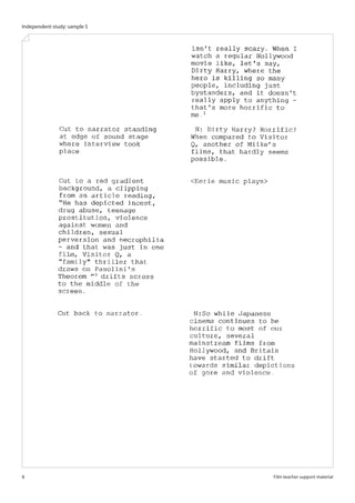 Independent study: sample 5




8                             Film teacher support material
 