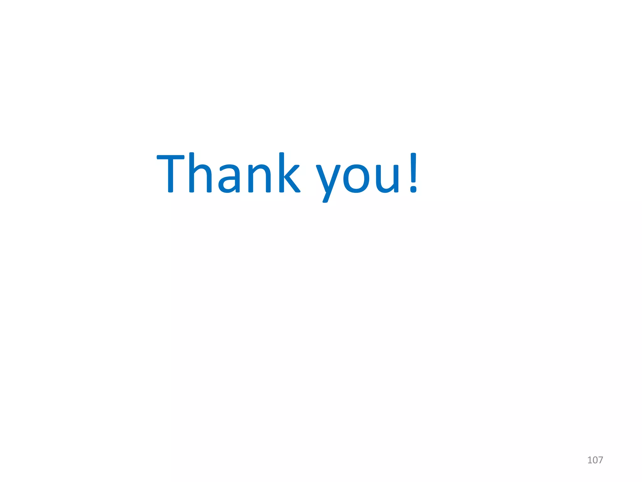 Thank you!
107
 