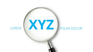 XYZLOREM IPSUM DOLOR
 