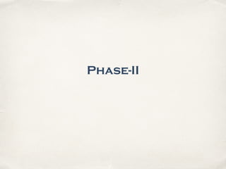Phase-II
 