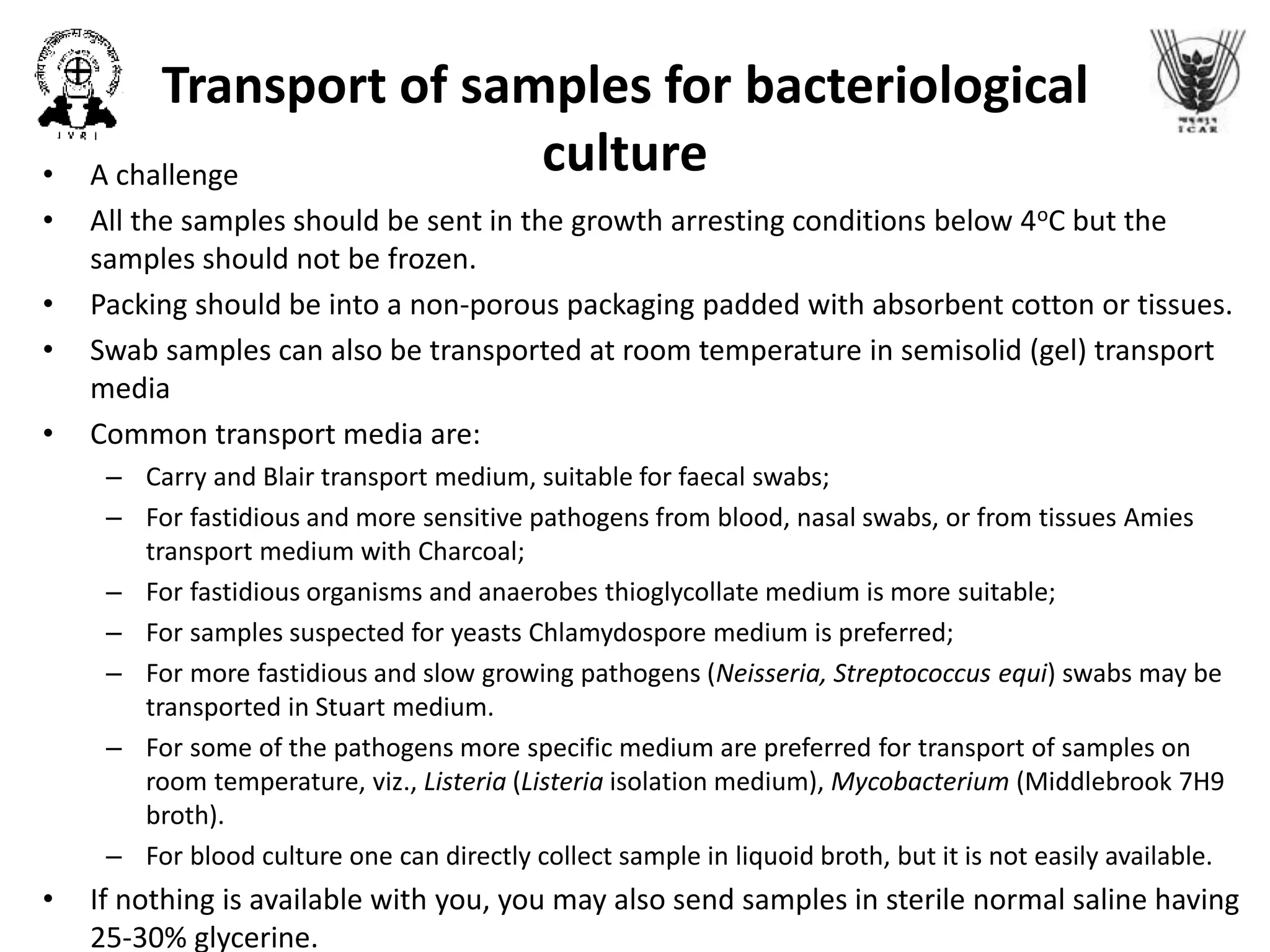Sample collection for bacterial isolation, characterization and ...