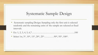 SAMPLE DESIGN, types, techniques, probability, non-probability | PPTX