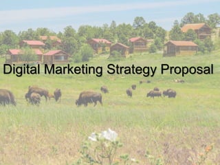 Digital Marketing Strategy Proposal
 