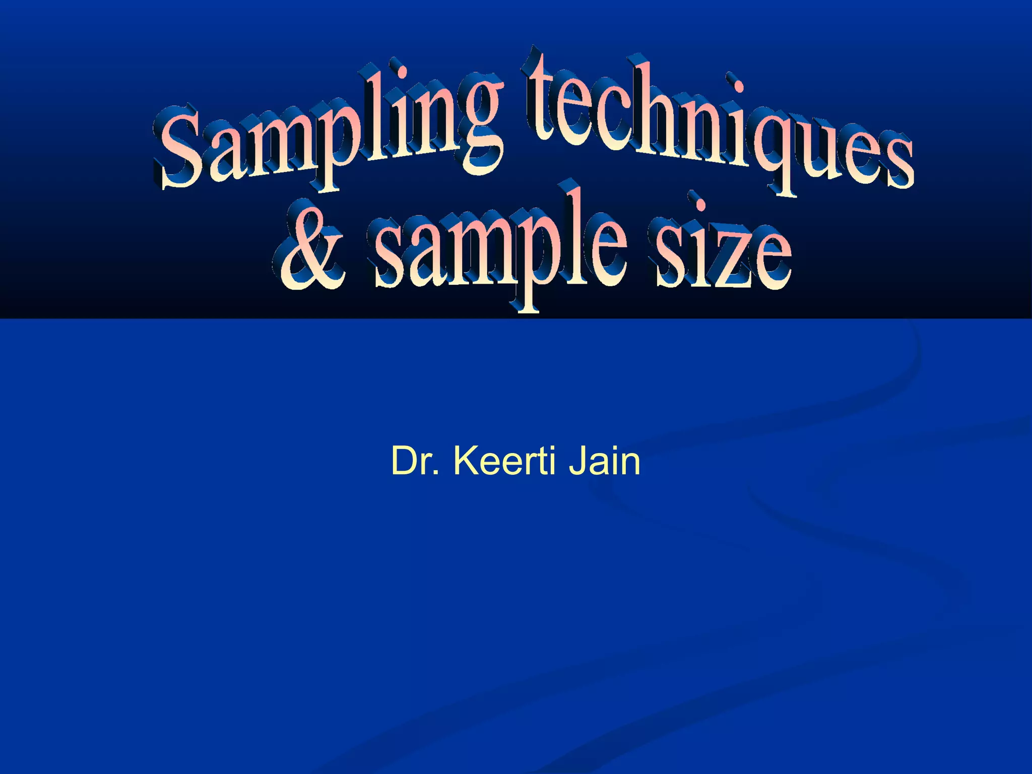 Sampling techniques and size | PPT