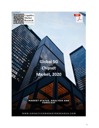 1
Global 5G
Chipset
Market, 2020
 