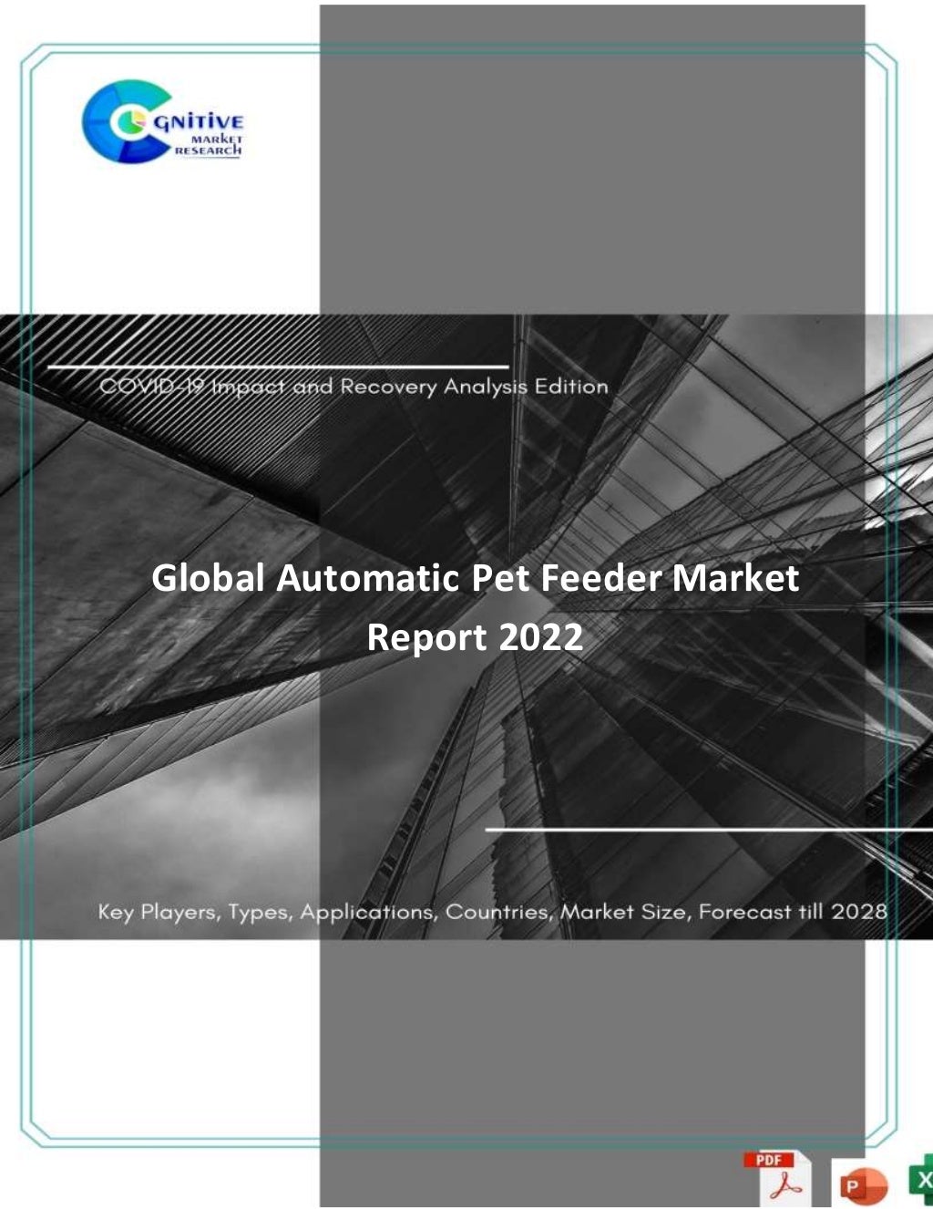 Sample Global Automatic Pet Feeder Market Report 2022 Cognitive