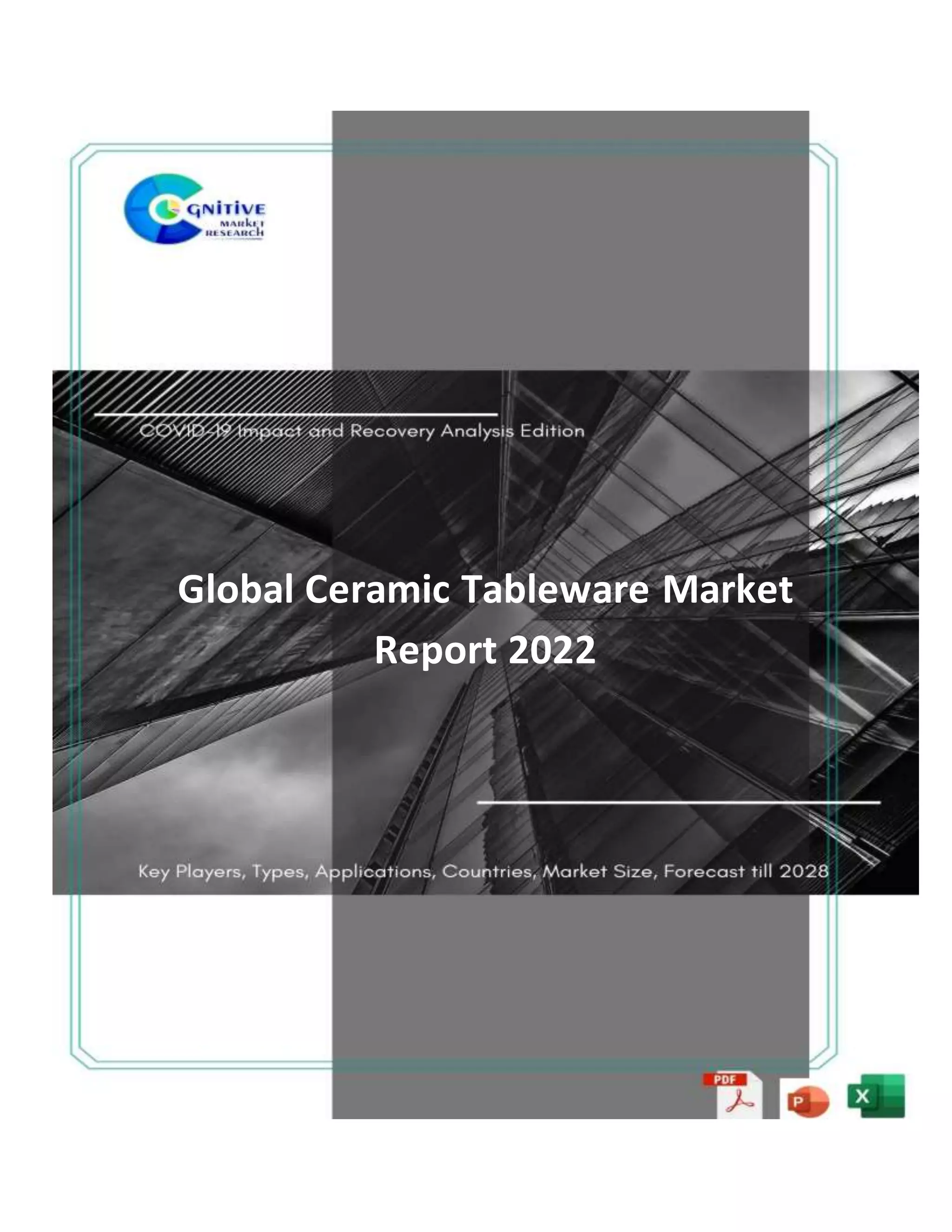 Ceramic Tableware Market Report 2022 PDF