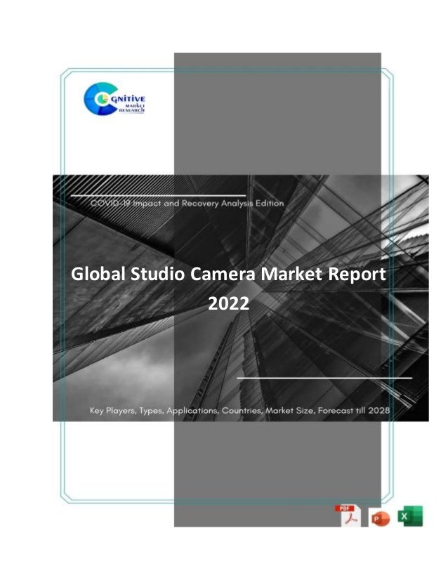 Global Studio Camera Market Report
2022
 