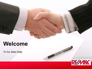 To Our Sales Rally
Welcome
 