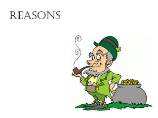 Reasons   