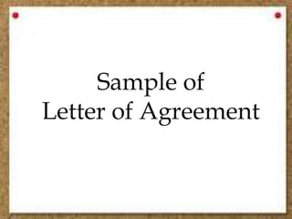 Sample of
Letter of Agreement
 