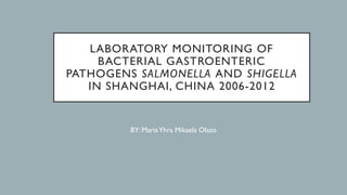 Laboratory Surveillance and Antimicrobial Resistance of Salmonella and ...