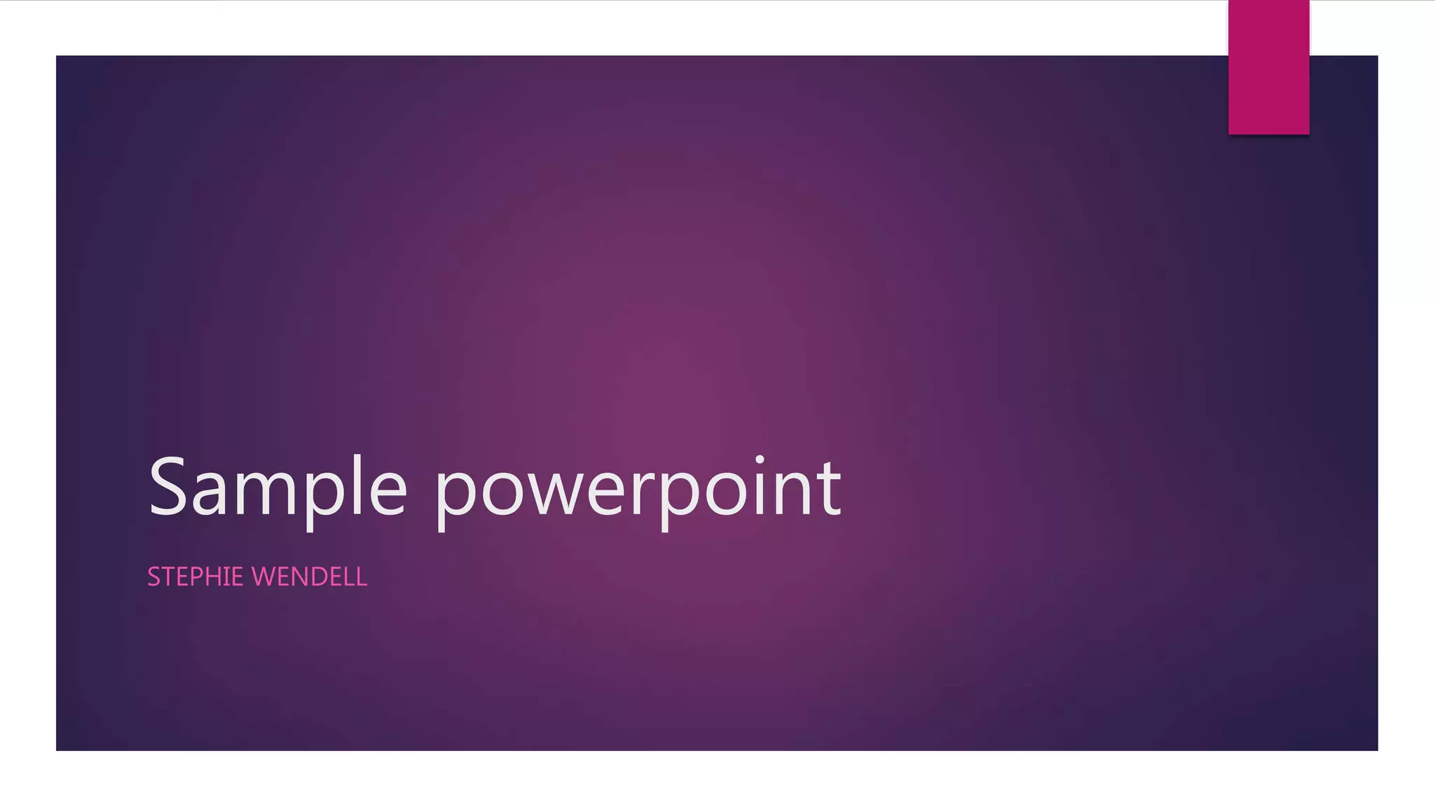 Sample Powerpoint PPTX Sample powerpoint pptx