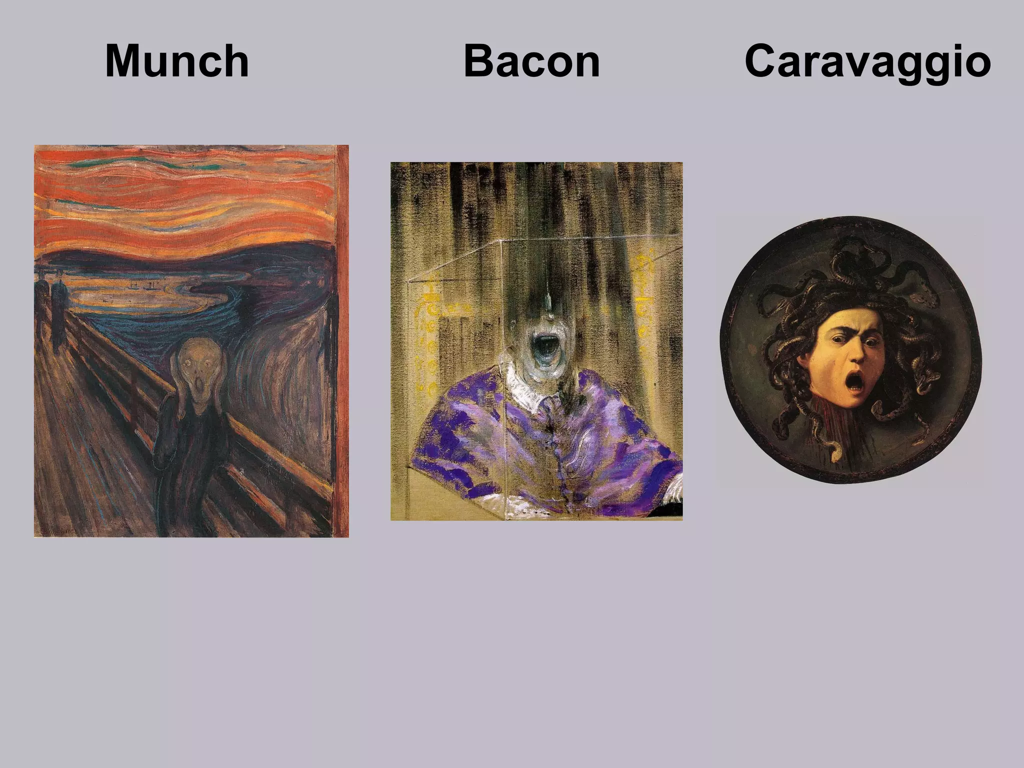 Caravaggio Bacon Munch 