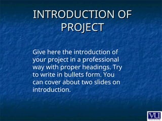 Sample presentation to do your project best | PPT