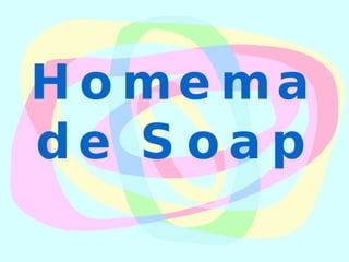 Homemade Soap 