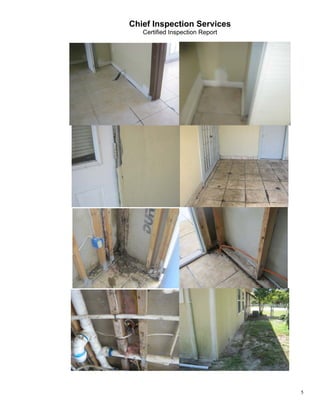 Chief Inspection Services
   Certified Inspection Report




                                 5
 