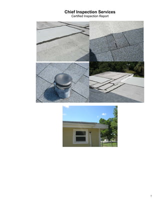 Chief Inspection Services
   Certified Inspection Report




                                 7
 