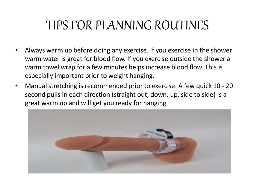 Sample routines and exercises for penis hanging, penis stretching