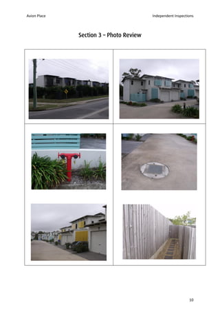 Avion Place Independent Inspections 
10 
Section 3 – Photo Review 
 