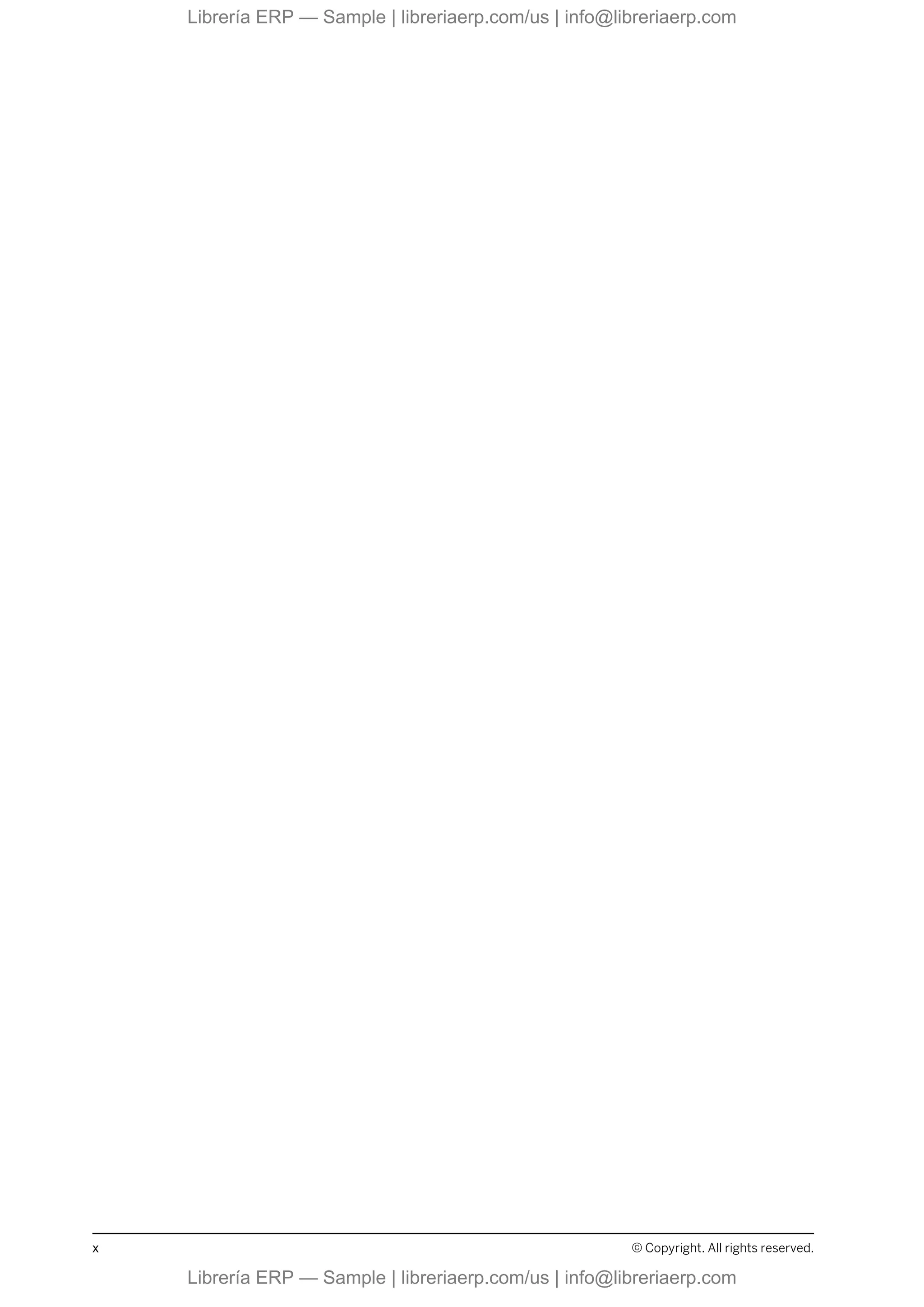 x © Copyright. All rights reserved.
Librería ERP — Sample | libreriaerp.com/us | info@libreriaerp.com
Librería ERP — Sample | libreriaerp.com/us | info@libreriaerp.com
 