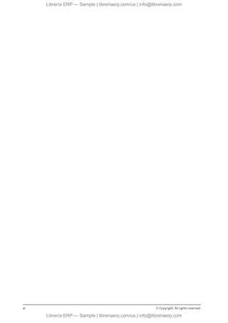 vi © Copyright. All rights reserved.
Librería ERP — Sample | libreriaerp.com/us | info@libreriaerp.com
Librería ERP — Sample | libreriaerp.com/us | info@libreriaerp.com
 