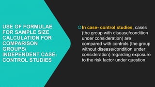 Case Sample Calculation Sample size estimation | PPTX