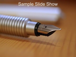 Sample Slide Show 