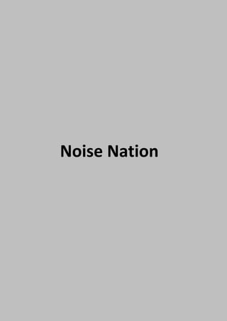 Noise Nation
 