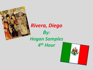 Rivera, DiegoBy: Hogan Samples4th Hour 