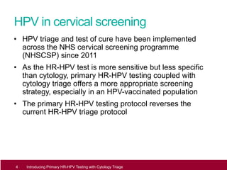 Nhscsp Primary High Risk HPV Testing with Cyctology Triage | PPTX