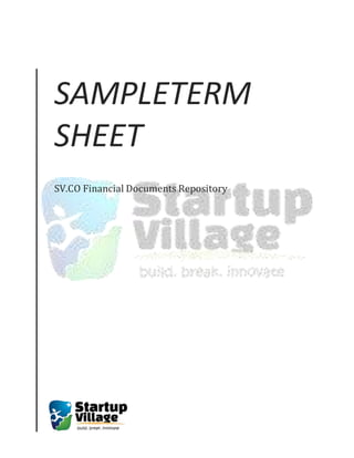 SAMPLETERM
SHEET
SV.CO Financial Documents Repository
 