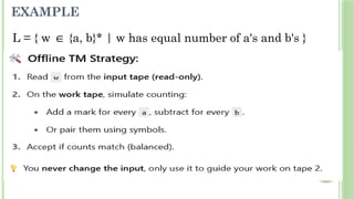 EXAMPLE
L = { w {a, b}* | w has equal number of a's and b's }
∈
 