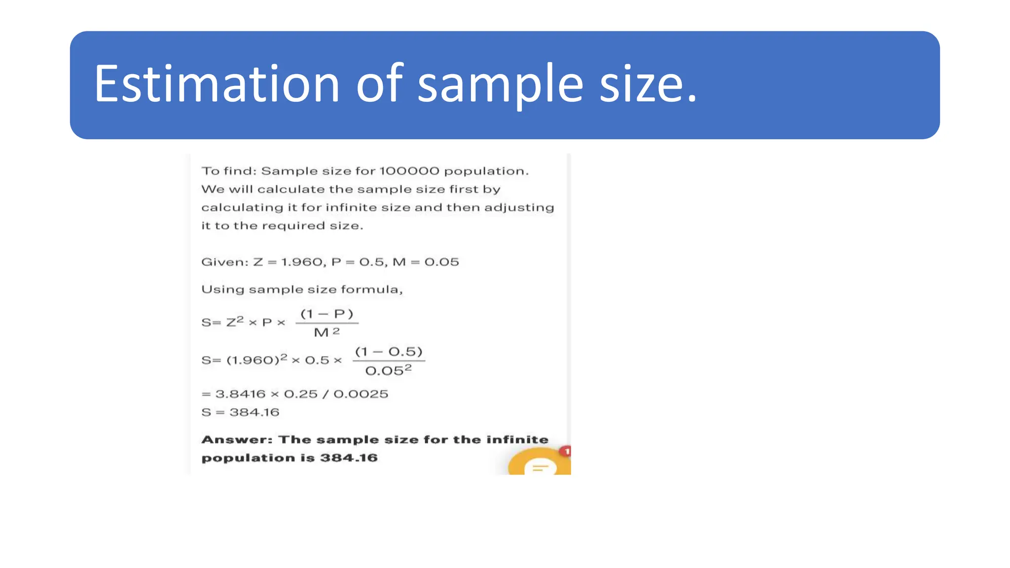 Estimation of sample size.
 
