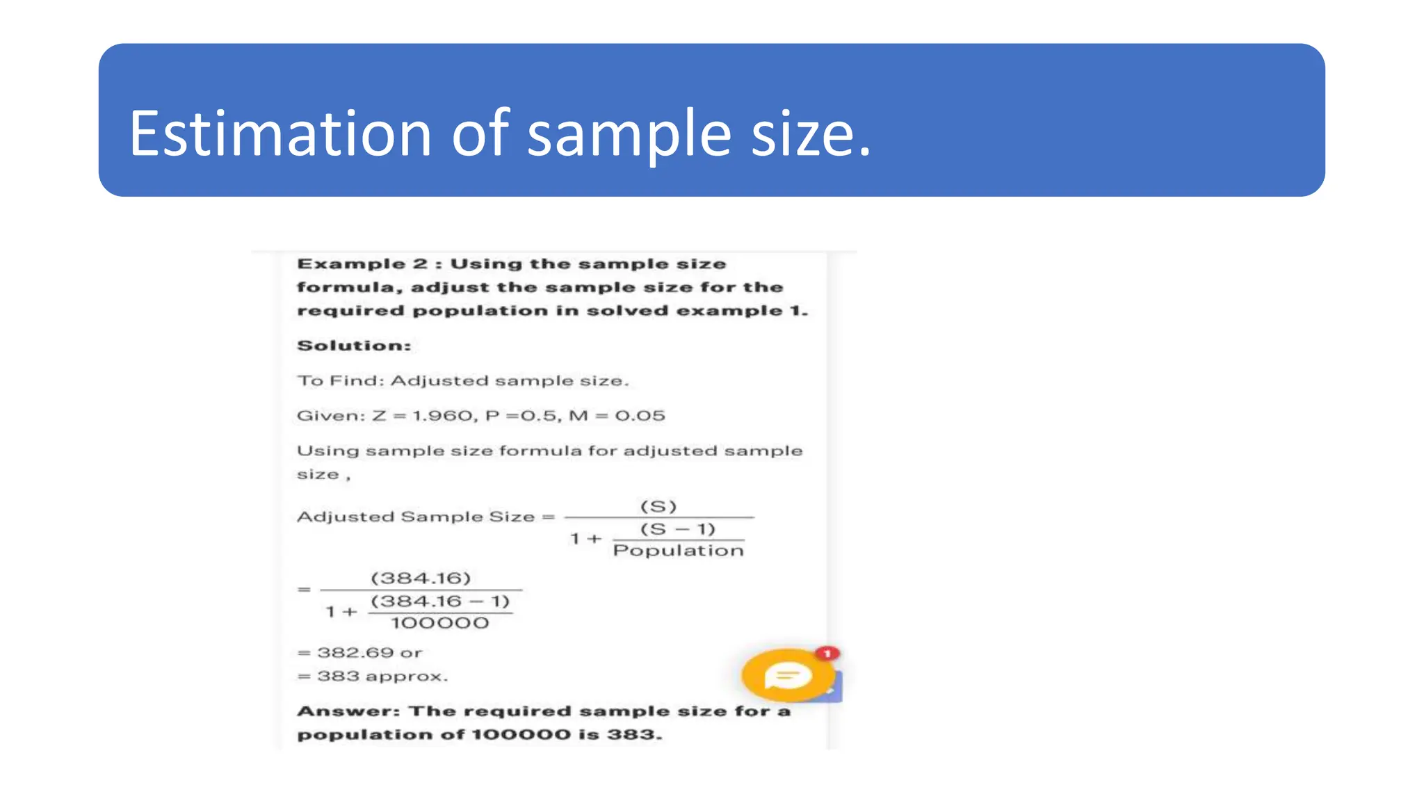 Estimation of sample size.
 