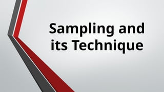 SAMPLING TECHNIQUE AND ITS DIFFERENT TYPES | PPT