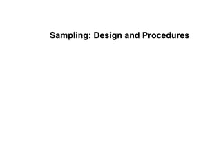Comprehensive Guide to Sampling Design and Procedures in Research | PPTX