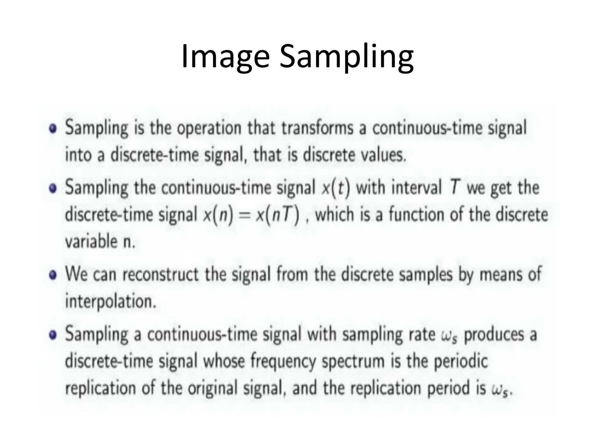Image Sampling
 
