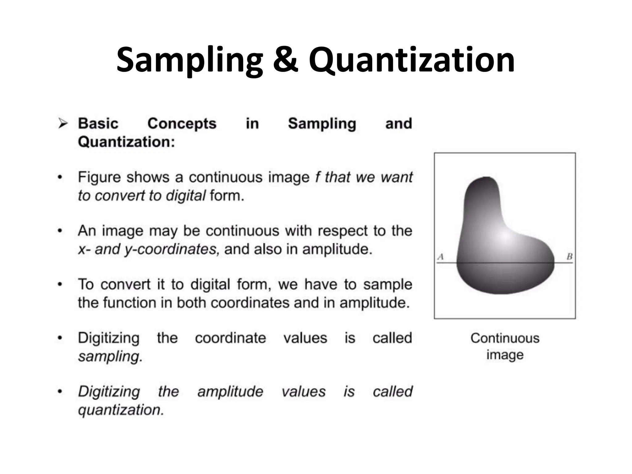 Sampling & Quantization
 