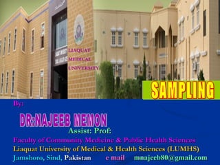 Sampling by dr najeeb memon | PPT