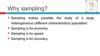 Why Use Sampling Sampling design | PPTX
